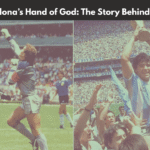 Diego Maradona’s Hand of God: The Story Behind the Legend