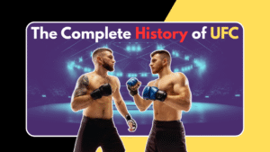 The Complete History of UFC