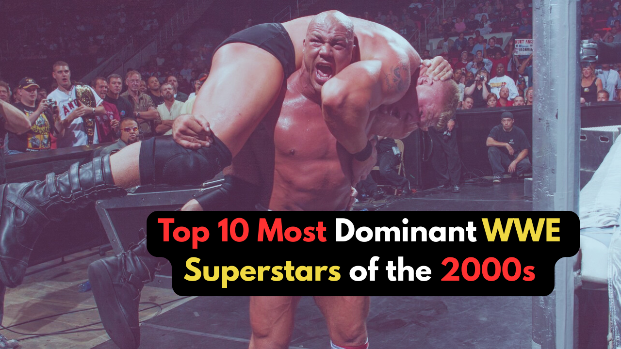 Top 10 Most Dominant WWE Superstars of the 2000s Ranked