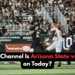 What Channel Is Arizona State vs Utah on Today Time & TV Schedule