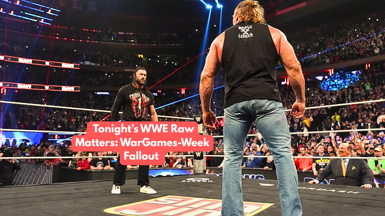 WWE Raw WarGames Fallout: Why Tonight’s Show Matters